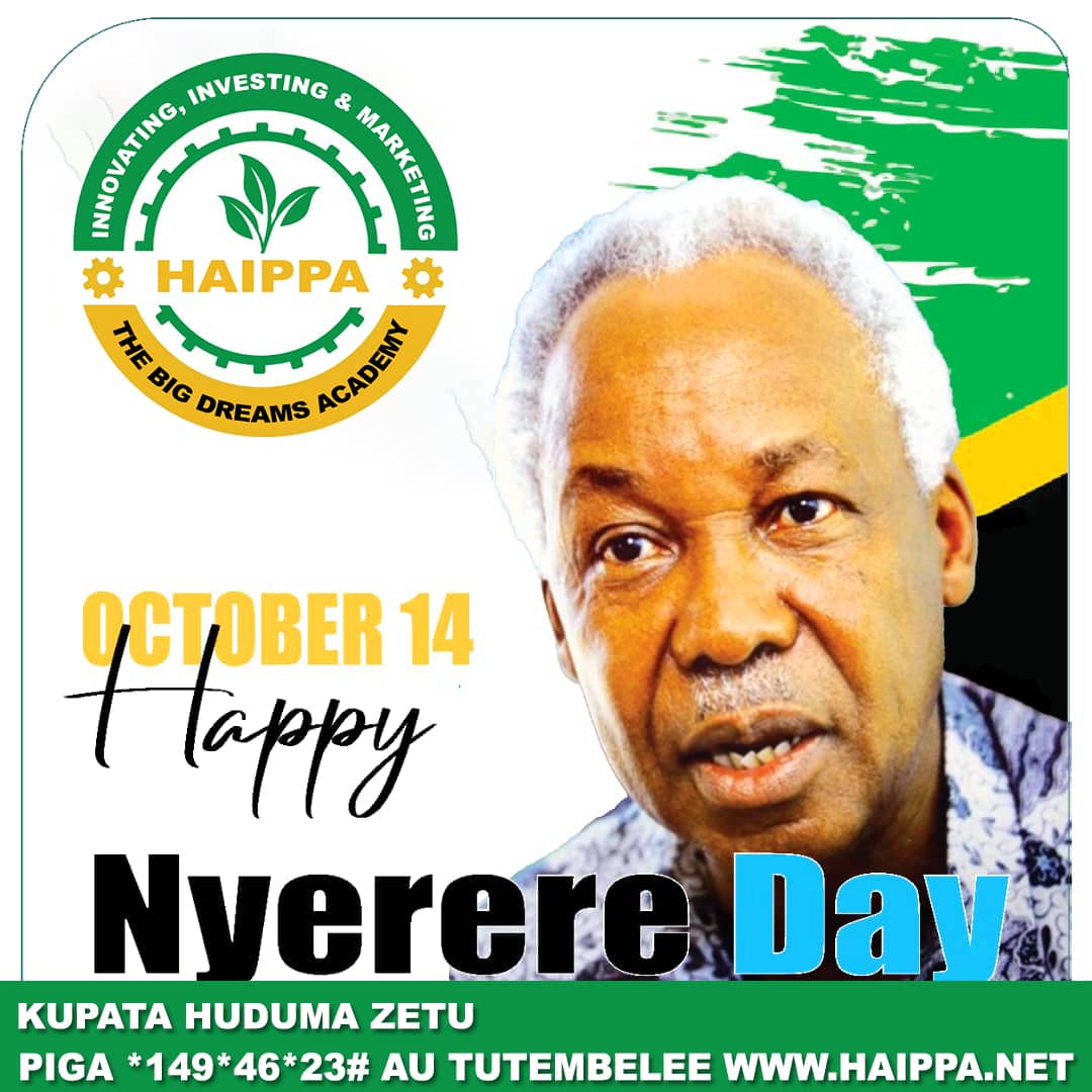 HAPPY NYERERE DAY